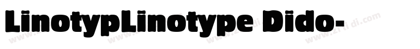 LinotypLinotype Dido字体转换